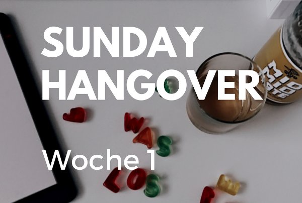 Sunday Hangover No. 15 Vorschau