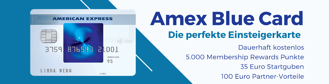 Amex Blue Card 5.000 Punkte und Startguthaben